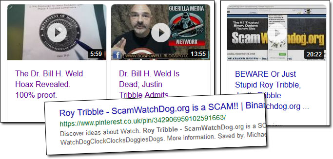 Justin Tribble Roy Tribble Dr Bill H Weld Scammers