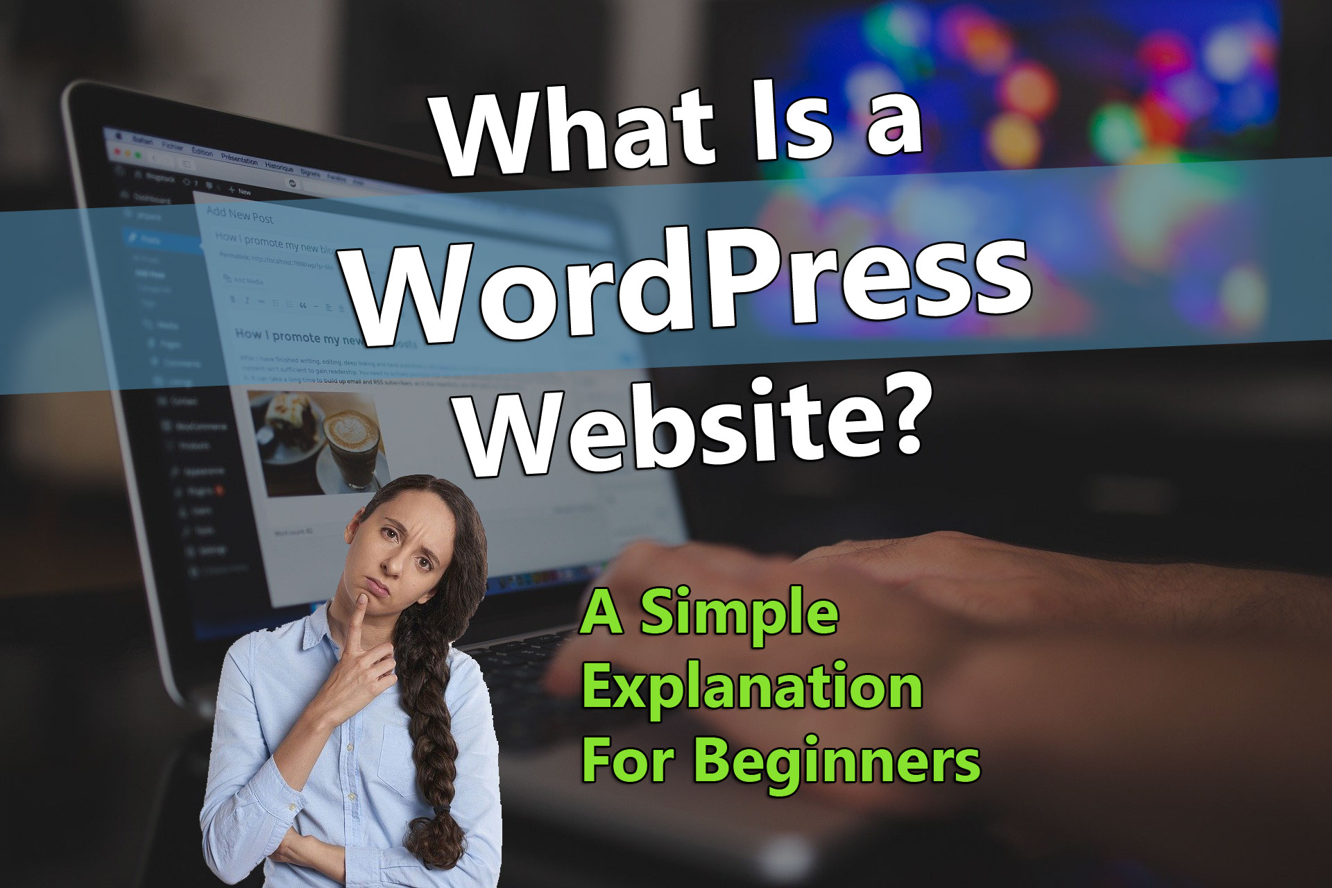 What Is a WordPress Website?