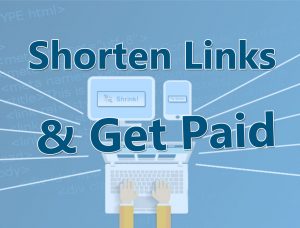 Shorten Links & Make Money