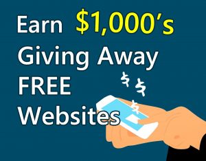 Make Money Giving Away Free Websites