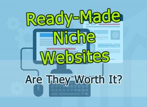 Ready-Made Niche Websites